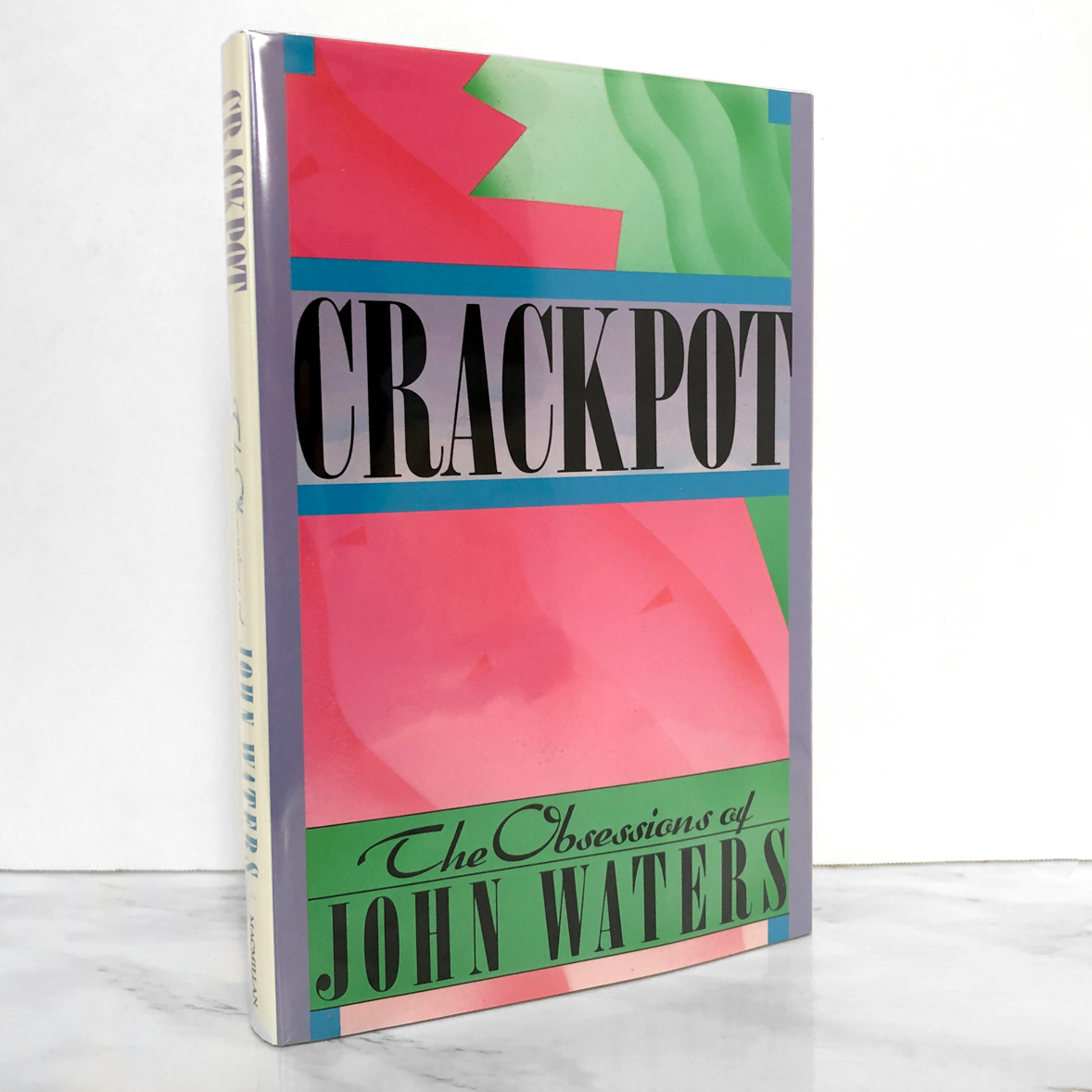 Crackpot: The Obsessions of John Waters SIGNED! [FIRST EDITION] 1986