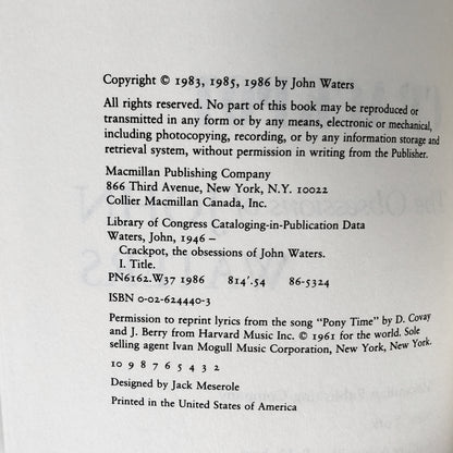 Crackpot: The Obsessions of John Waters SIGNED! [FIRST EDITION] 1986