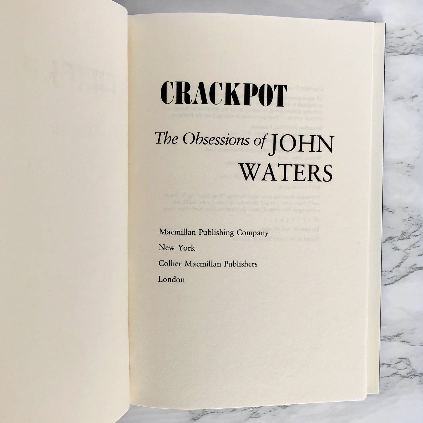 Crackpot: The Obsessions of John Waters [FIRST EDITION / FIRST PRINTING] 1986