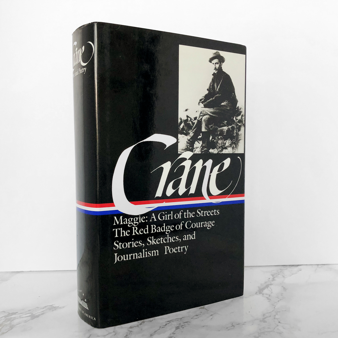 The Complete Works of Stephen Crane [LIBRARY OF AMERICA] Novels, Novellas, Stories, Sketches & Poetry - Bookshop Apocalypse