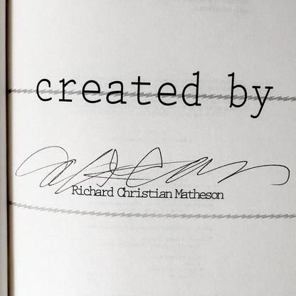 Created By by Richard Christian Matheson SIGNED! [FIRST EDITION / FIRST PRINTING] 1993