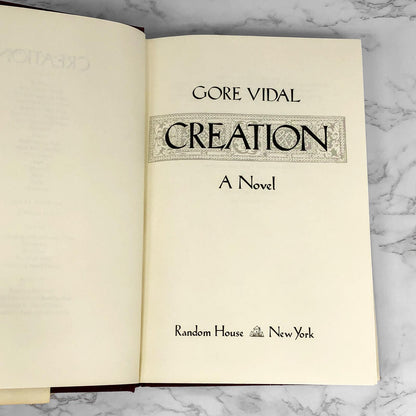 Creation by Gore Vidal [FIRST EDITION] 1981 • Random House *See Condition