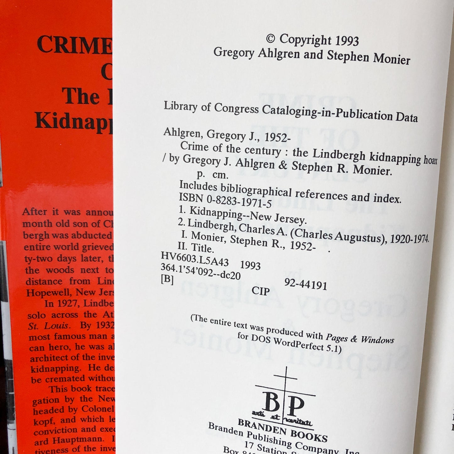 Crime of the Century: The Lindbergh Kidnapping Hoax by Gregory Ahlgren & Stephen Monier SIGNED! [FIRST EDITION] - Bookshop Apocalypse