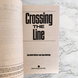 Crossing the Line: The True Story of Long Island Serial Killer Joel Rifkin by Lisa Pulitzer & Joan Swirsky [FIRST EDITION PAPERBACK] 1994