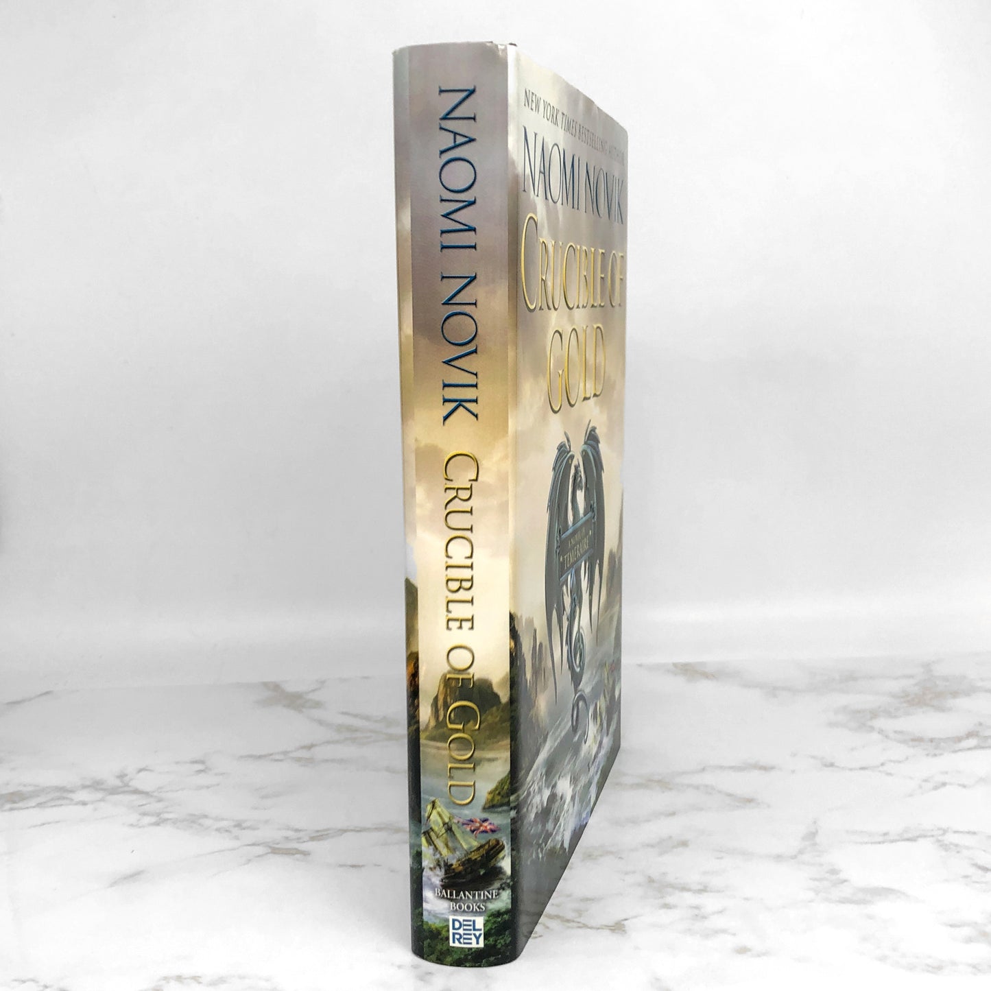Crucible of Gold by Naomi Novik [FIRST EDITION • FIRST PRINTING] Temeraire #7