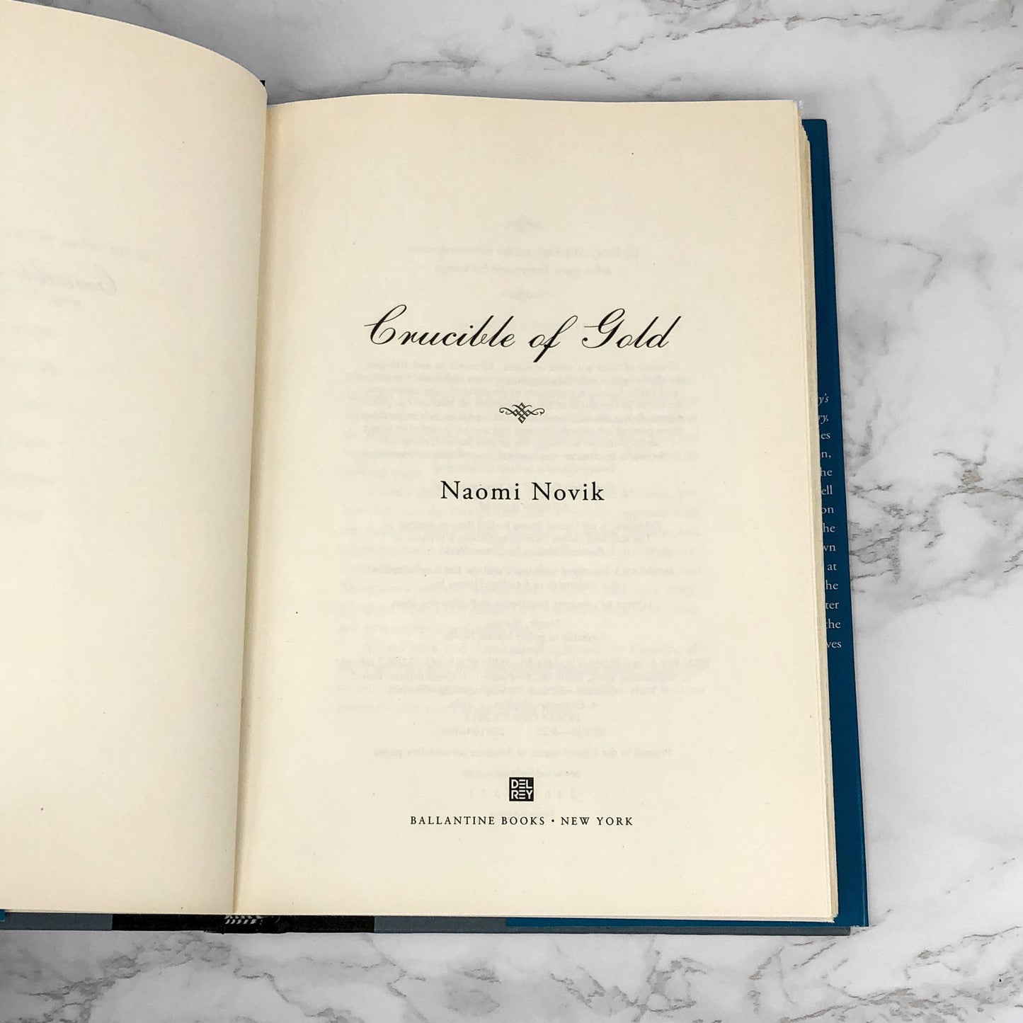 Crucible of Gold by Naomi Novik [FIRST EDITION • FIRST PRINTING] Temeraire #7