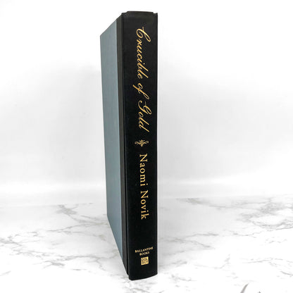 Crucible of Gold by Naomi Novik [FIRST EDITION • FIRST PRINTING] Temeraire #7