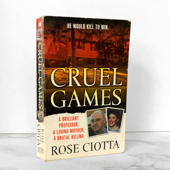 Cruel Games by Rose Ciotta [2009 PAPERBACK]