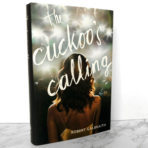 The Cuckoo's Calling by Robert Galbraith AKA J.K. Rowling [FIRST EDITION] - Bookshop Apocalypse
