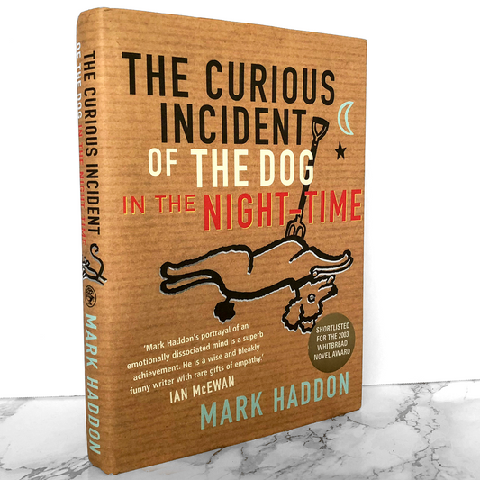 The Curious Incident of the Dog in the Night-Time by Mark Haddon [U.K. FIRST EDITION] 2003 • Jonathan Cape