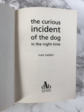 The Curious Incident of the Dog in the Night-Time by Mark Haddon [UK FIRST EDITION / FIRST PRINTING] - Bookshop Apocalypse