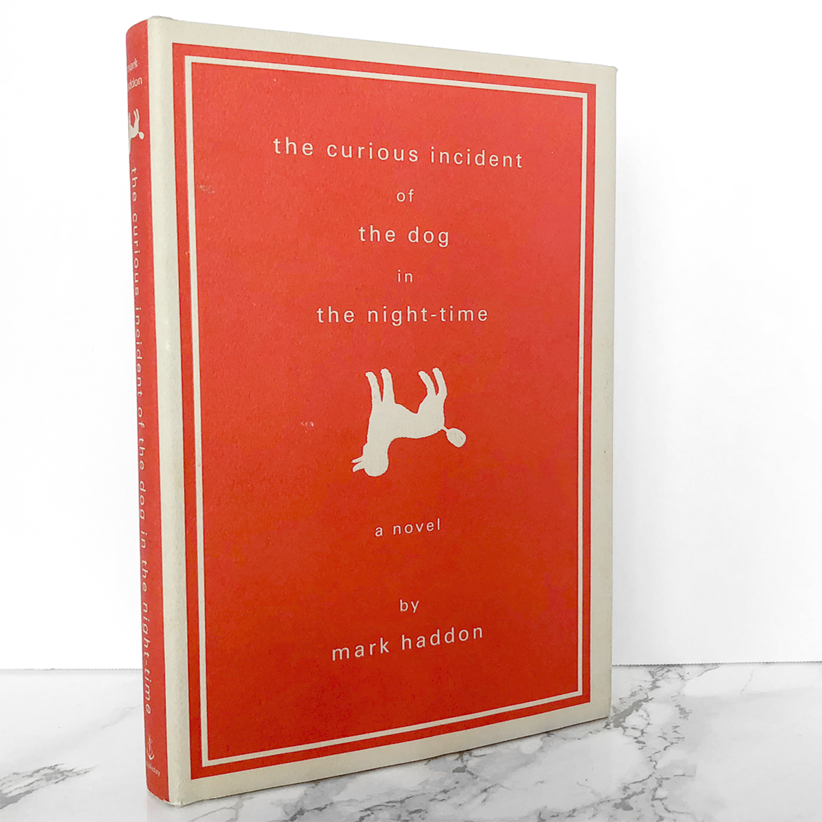 The Curious Incident of the Dog in the Night-Time by Mark Haddon [U.S. FIRST EDITION]