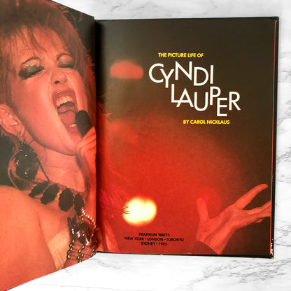 The Picture Life Of Cyndi Lauper by Carol Nicklaus [FIRST EDITION / 1985]