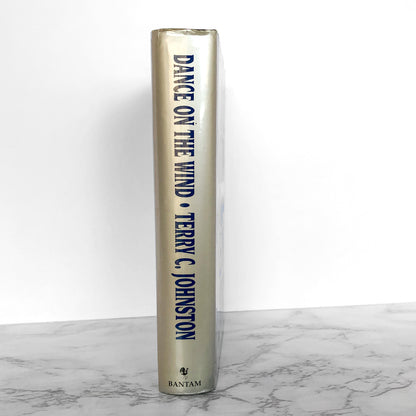 Dance on the Wind by Terry C. Johnston [FIRST EDITION / FIRST PRINTING]