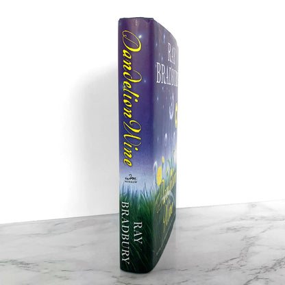 Dandelion Wine by Ray Bradbury [HARDCOVER RE-ISSUE]  2006 • William Morrow