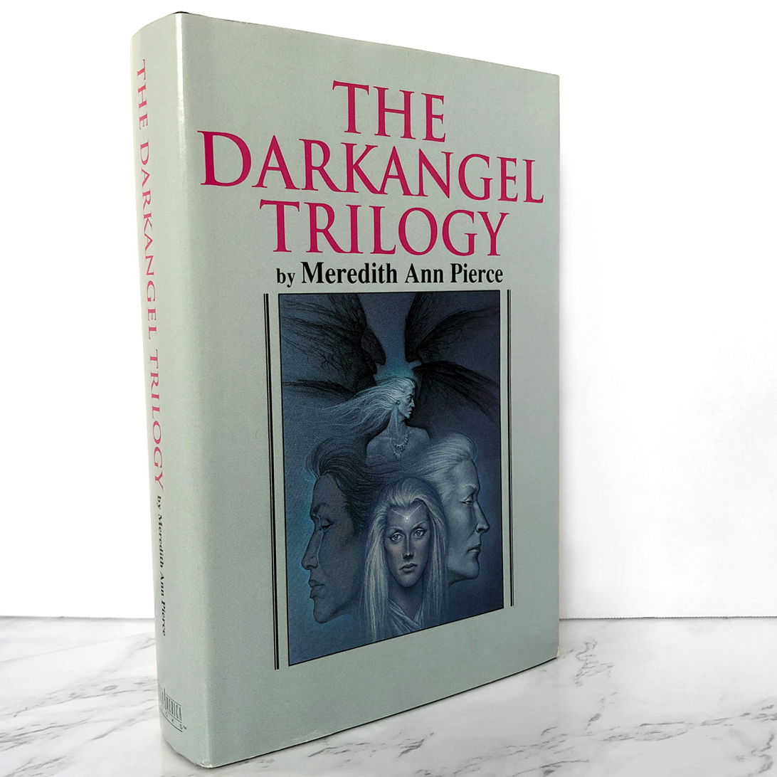 The Darkangel Trilogy by Meredith Ann Pierce [1990 HARDCOVER ANTHOLOGY] - Bookshop Apocalypse