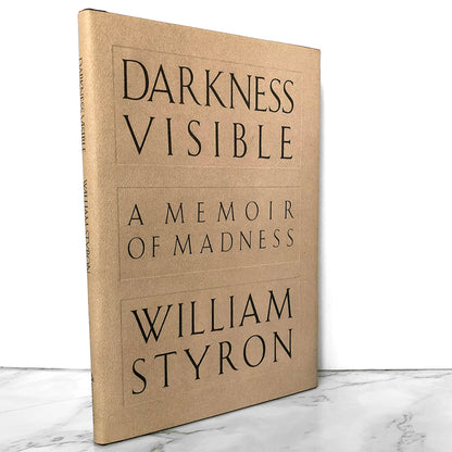 Darkness Visible: A Memoir of Madness by William Styron [FIRST EDITION] 1990 • Random House