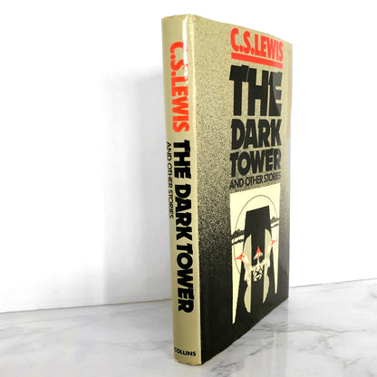 The Dark Tower & Other Stories by C.S. Lewis [U.K. FIRST EDITION / 1977]