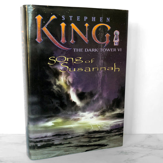 The Dark Tower VI: Song of Susannah by Stephen King [FIRST EDITION / FIRST PRINTING] 2004