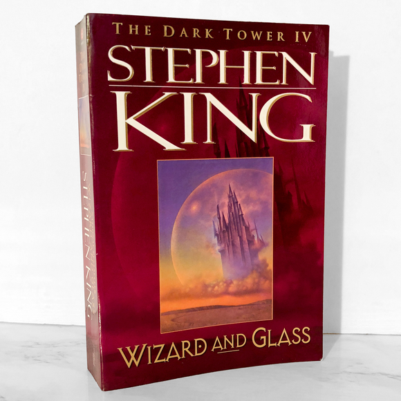 The Dark Tower IV: Wizard and Glass by Stephen King [FIRST PLUME PRINTING / 1997]