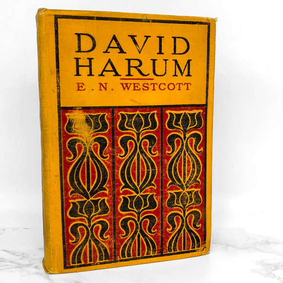 David Harum: A Story of American Life by Edward Noyes Westcott [FIRST EDITION] 1898 ❧ Grosset & Dunlap
