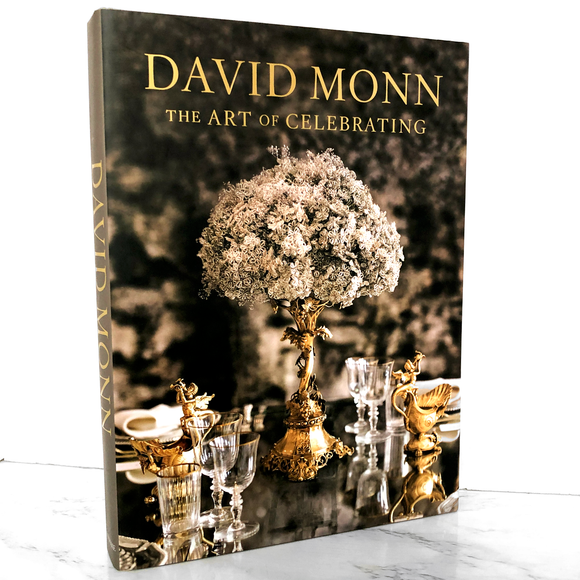 David Monn: The Art of Celebrating SIGNED! [FIRST EDITION]
