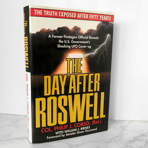 The Day After Roswell by Col. Philip J Corso & William J Birnes [FIRST EDITION] - Bookshop Apocalypse