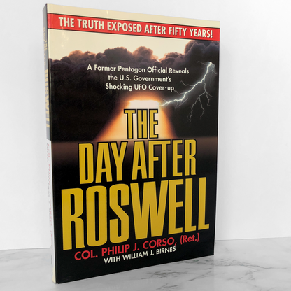 The Day After Roswell by Col. Philip J Corso & William J Birnes [FIRST EDITION PAPERBACK]