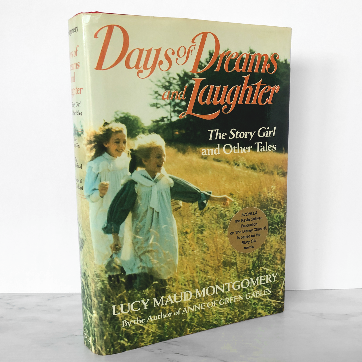 Days of Dreams and Laughter: The Story Girl & Other Tales by L.M. Montgomery [HARDCOVER OMNIBUS] 1990 • Avenel