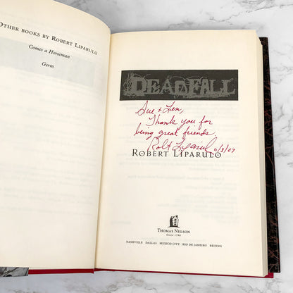Deadfall by Robert Liparulo SIGNED! [FIRST EDITION • FIRST PRINTING] 2007