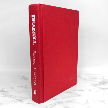 Deadfall by Robert Liparulo SIGNED! [FIRST EDITION • FIRST PRINTING] 2007