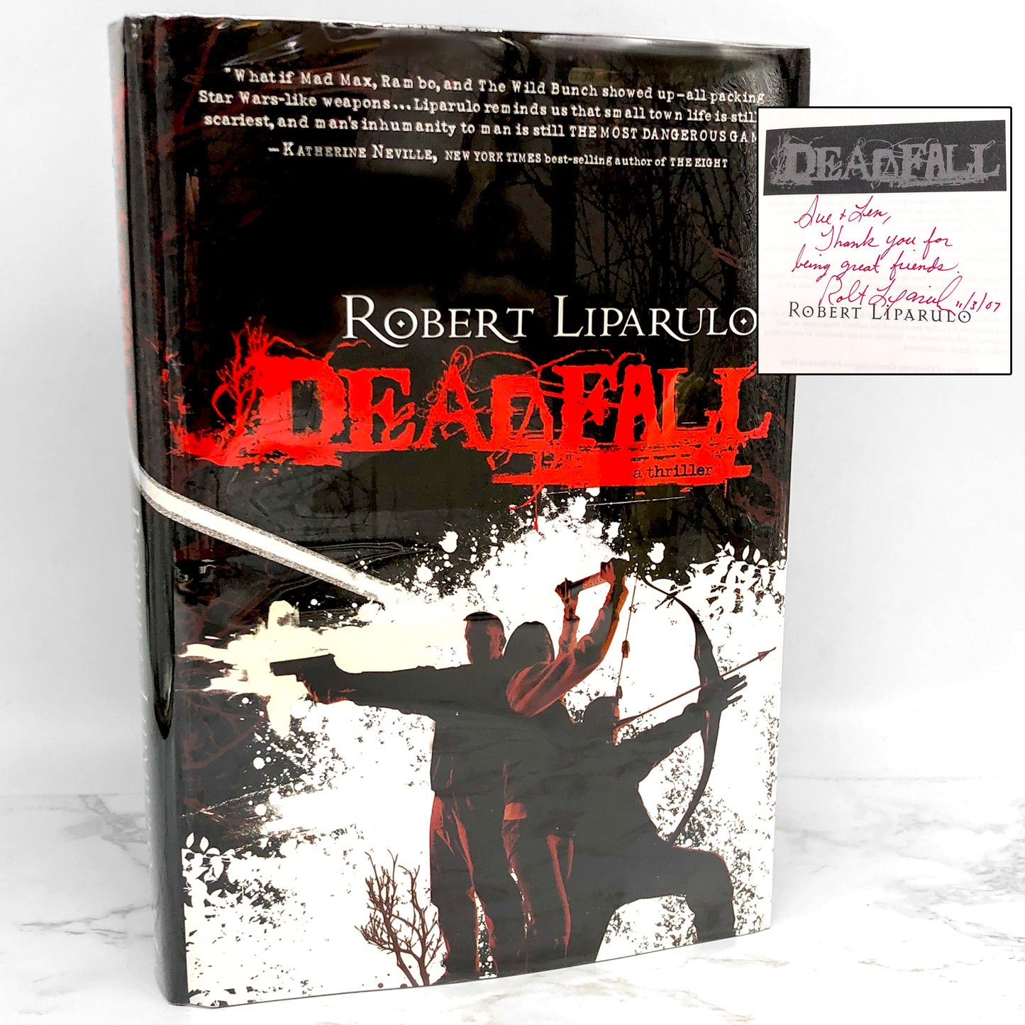 Deadfall by Robert Liparulo SIGNED! [FIRST EDITION • FIRST PRINTING] 2007