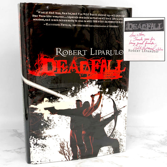 Deadfall by Robert Liparulo SIGNED! [FIRST EDITION • FIRST PRINTING] 2007
