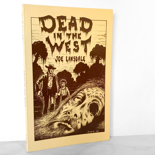 Dead in the West by Joe R. Lansdale SIGNED! [FIRST EDITION]