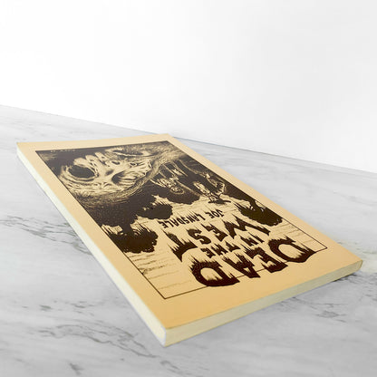 Dead in the West by Joe R. Lansdale SIGNED! [FIRST EDITION]