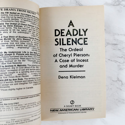 A Deadly Silence: The Ordeal of Cheryl Pierson by Dena Kleiman [FIRST PAPERBACK PRINTING / 1989]