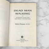 Dead Man Walking by Helen Prejean SIGNED! [TRADE PAPERBACK] 1995