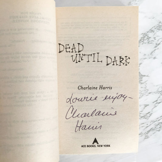 Dead Until Dark by Charlaine Harris SIGNED! [FIRST EDITION / SOOKIE STACKHOUSE #1]