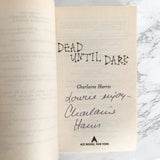 Dead Until Dark by Charlaine Harris SIGNED! [FIRST EDITION / SOOKIE STACKHOUSE #1]