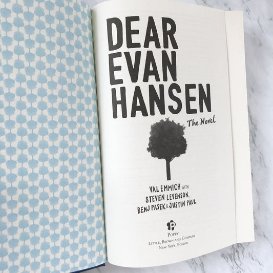 Dear Evan Hansen: A Novel by Val Emmich & Steven Levenson [FIRST EDITION] - Bookshop Apocalypse