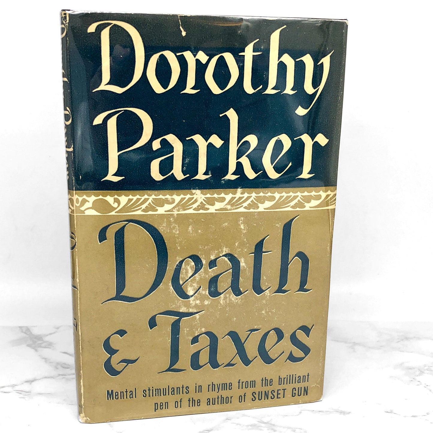 Death and Taxes by Dorothy Parker [SECOND EDITION] 1939 • Sun Dial Press