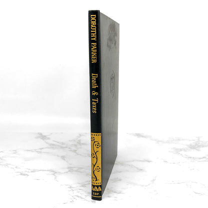 Death and Taxes by Dorothy Parker [SECOND EDITION] 1939 • Sun Dial Press