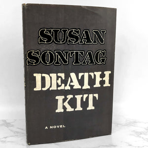Death Kit by Susan Sontag [1967 HARDCOVER]