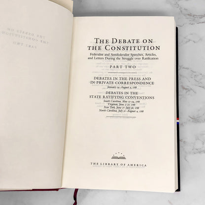 The Debate on the Constitution - Part 2 [COLLECTOR'S EDITION HARDCOVER] 1993 • Library of America