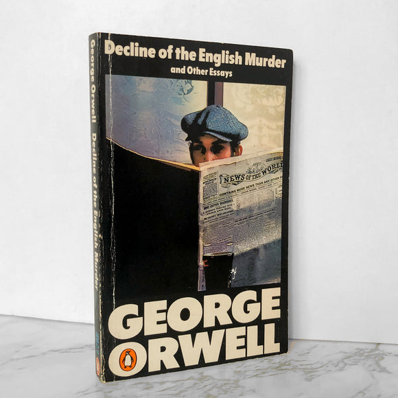 Decline of the English Murder & Other Essays by George Orwell [1980 UK PAPERBACK] - Bookshop Apocalypse