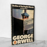 Decline of the English Murder & Other Essays by George Orwell [1980 UK PAPERBACK] - Bookshop Apocalypse