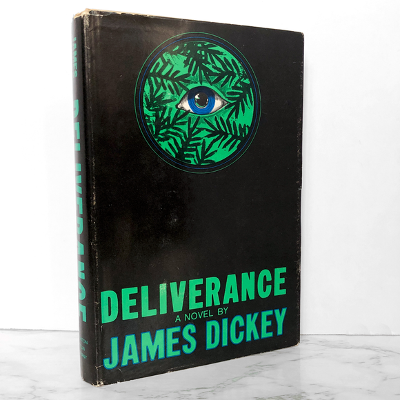 Deliverance by James Dickey [FIRST EDITION / THIRD PRINTING]
