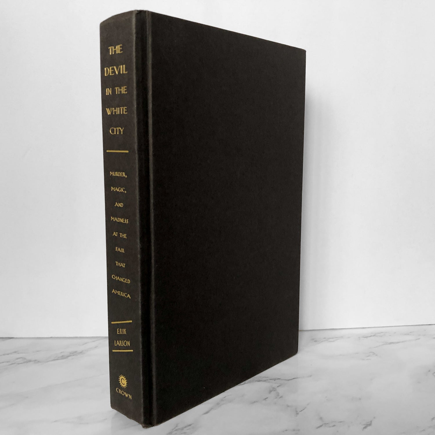 The Devil in the White City by Erik Larson [FIRST EDITION] - Bookshop Apocalypse