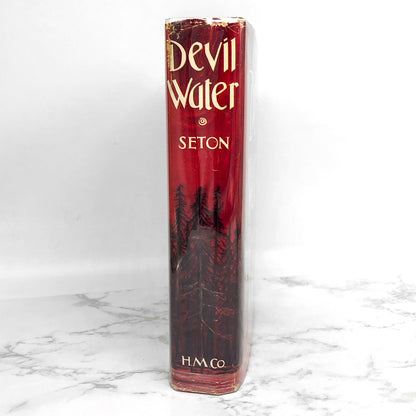 Devil Water by Anya Seton [FIRST EDITION • FIRST PRINTING] 1962 • Houghton Mifflin