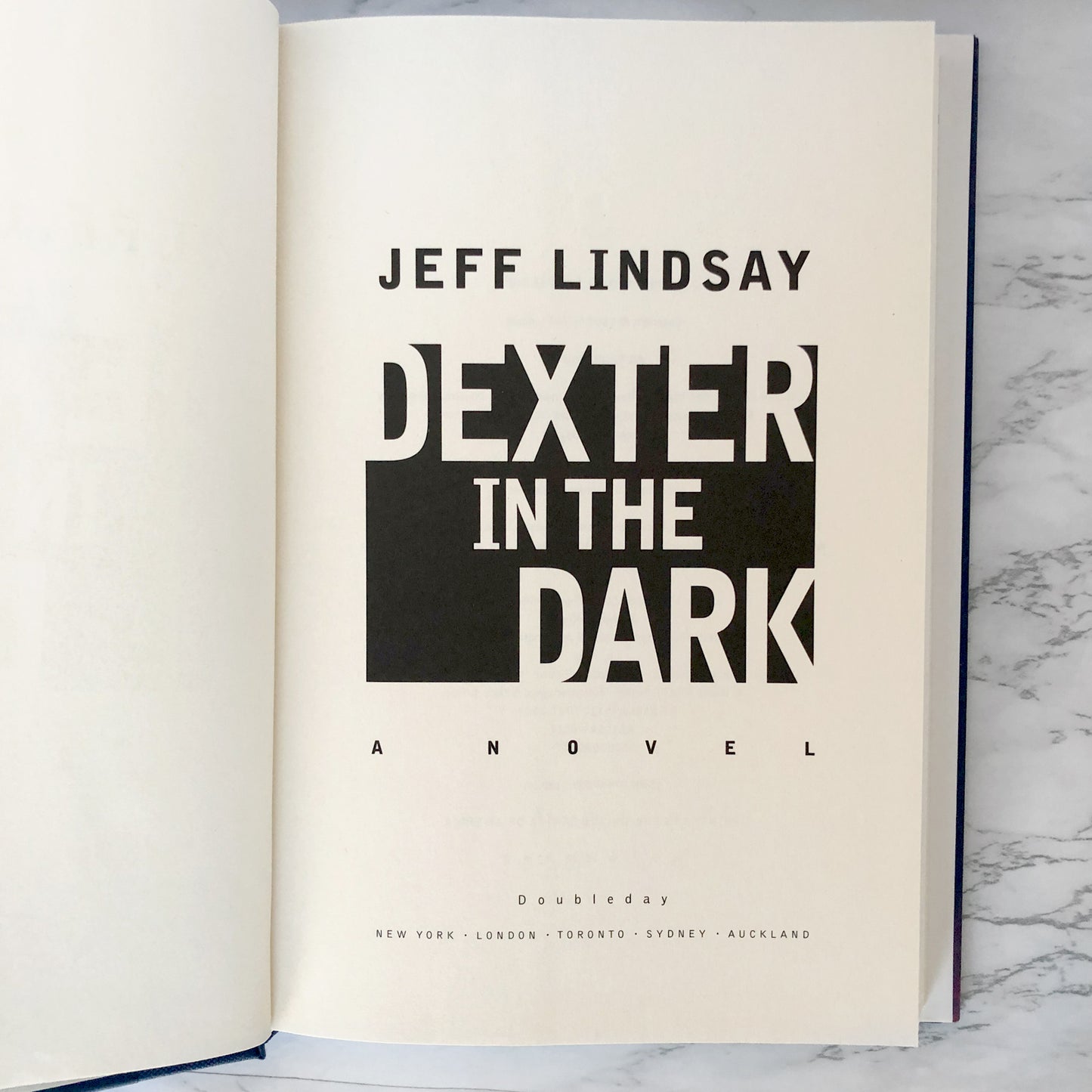 Dexter in the Dark by Jeff Lindsay [FIRST EDITION] 2007 • Dexter #3
